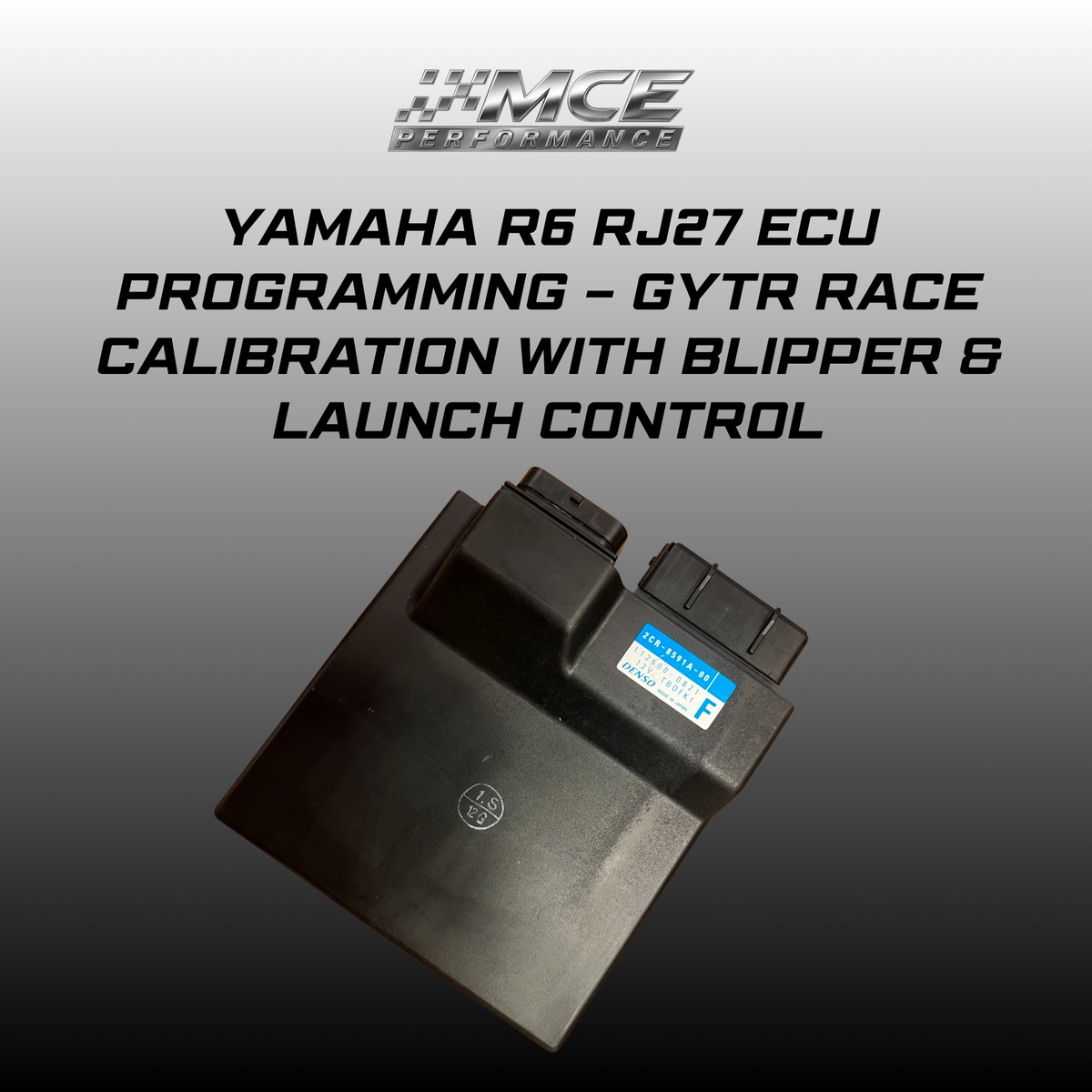 Yamaha R6 RJ27 ECU programmed to GYTR race calibration with blipper and launch control by MCE Performance