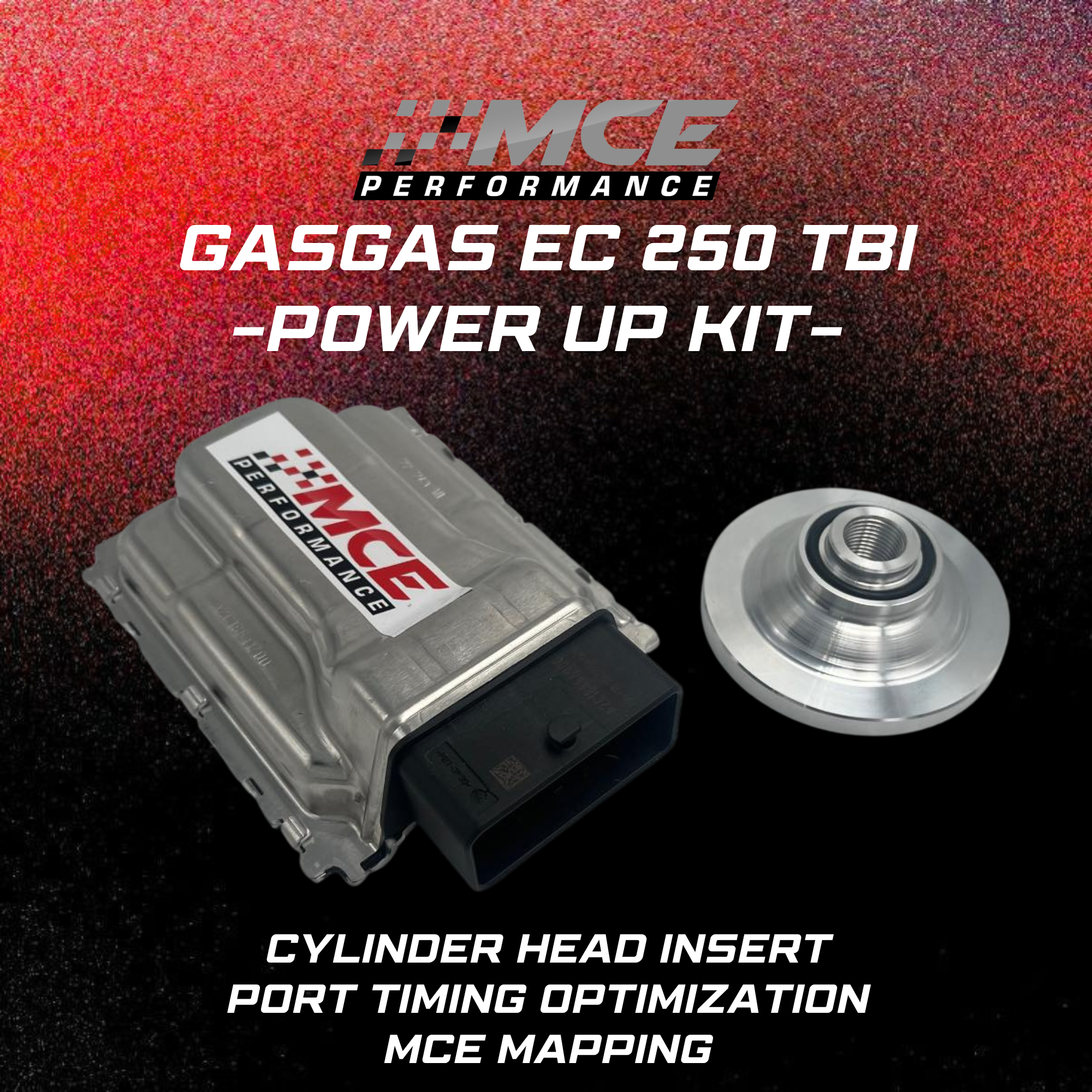 GasGas EC 250 TBI Power Up Kit ECU tuning cylinder head insert port timing optimization MCE Performance